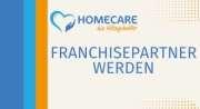 HOMECARE – die Alltagshelfer Franchisepartner werden